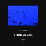 Portada para "Choices We Make"