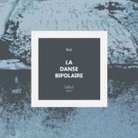 Portada para "La Danse Bipolaire"