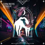 Artwork for "Concrete Jungle"
