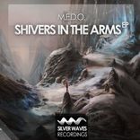 Shiver In The Arms