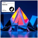 Artwork for "Dream BIG"