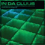 Artwork for "In Da Cluub"