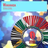 Artwork for "Wakanada"