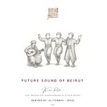 Artwork für "Future Sound of Beirut"