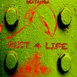 Artwork for "Rust 4 Life"