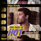 Artwork voor "You Make Me Hot (Remixes, Vol. 2)"