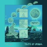 Artwork for "Tints of UFOria"