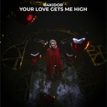 Your Love Gets Me High