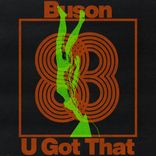 Artwork for "U Got That"