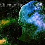 Artwork voor "Chicago Fusion, Vol. 10"