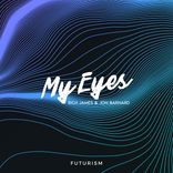 Artwork for "My Eyes"