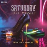 Artwork for "Saturday Night Whiskey"