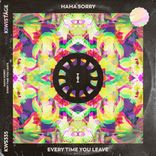 Every Time You Leave