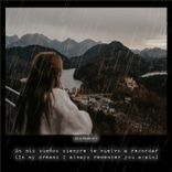 En Mis Sueños Siempre Te Vuelvo a Recordar