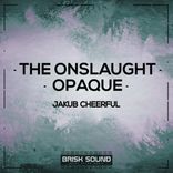 Portada para "The Onslaught / Opaque"