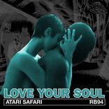 Artwork for "Love Your Soul"
