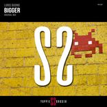 Artwork for "Bigger (Original Mix)"
