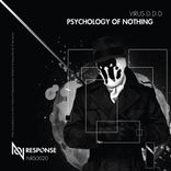 Artwork for "Psychology of Nothing"