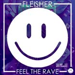 Artwork for "Feel The Rave"