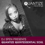 Portada para "Quantize Quintessential Soul - Compiled by DJ Spen"
