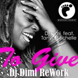 Artwork voor "To Give (Dj Dimi Rework)"
