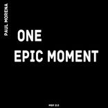 Artwork for "One Epic Moment"