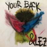 Artwork for "Your Back"