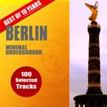 Artwork for "Best of 10 Years Berlin Minimal Underground"