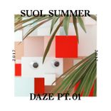 Portada para "Suol Summer Daze 2017, Pt. 1"