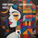Artwork for "Home-Grown Hussle"