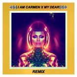 Artwork für "I AM CARMEN X MY DEAR"