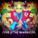 Artwork für "Fear Is The Mindkiller"