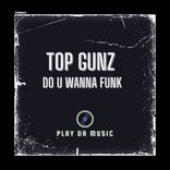 Portada para "Do U Wanna Funk"