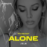 Artwork voor "You're Not Alone"