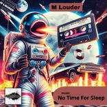 Artwork für "No Time for Sleep"