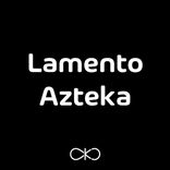 Artwork for "Lamento Azteka"