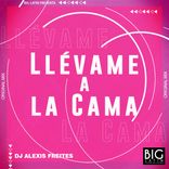Artwork for "Llevame a la Cama"