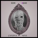 Portada para "Candle Wax (2018 Mix)"