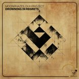 Artwork für "Drowning in Regrets"