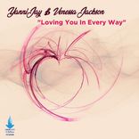 Loving You in Every Way