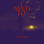 Artwork for "I Need To"