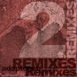 Artwork for "ADAPTOGEN Remixes 2"