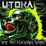 Artwork voor "Say My Fucking Name"