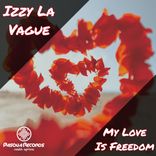 Portada para "My Love Is Freedom"