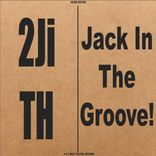 Artwork for "Jack In The Groove!"
