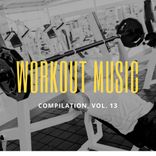 Artwork für "Workout Music, Vol.13"