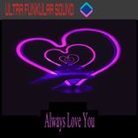 Artwork for "Always Love You"