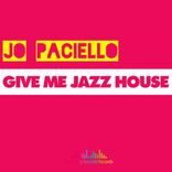 Artwork for "Give Me Jazz House"