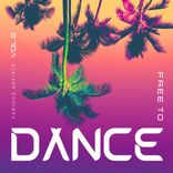 Artwork for "Free To Dance, Vol. 2"