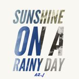 Artwork for "Sunshine (On A Rainy Day)"